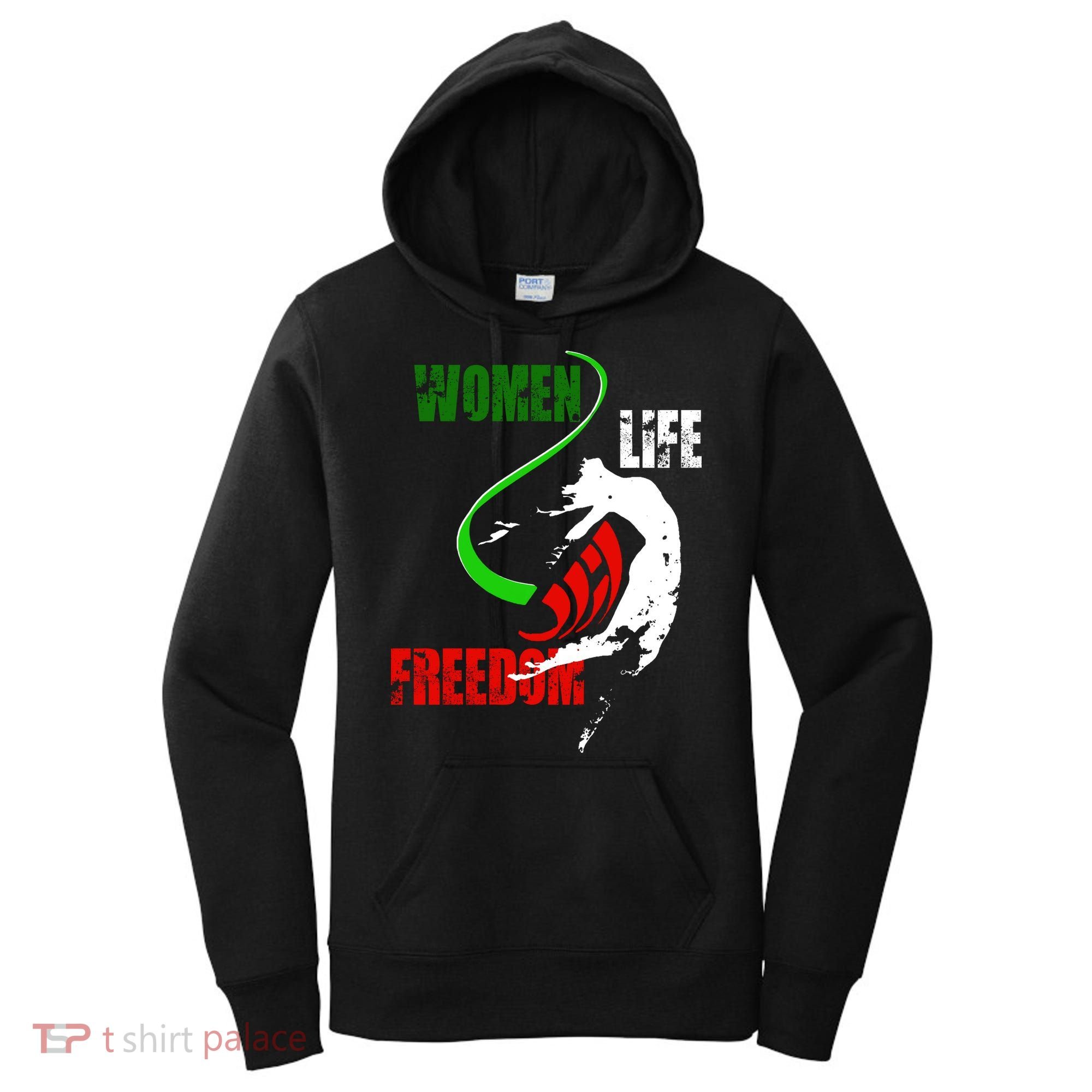 Women Life Freedom Iran Protest Women's Hoodie