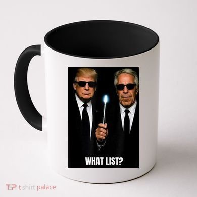 What List Funny Trump Coffee Mug