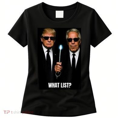 What List Funny Trump Women's T-Shirt