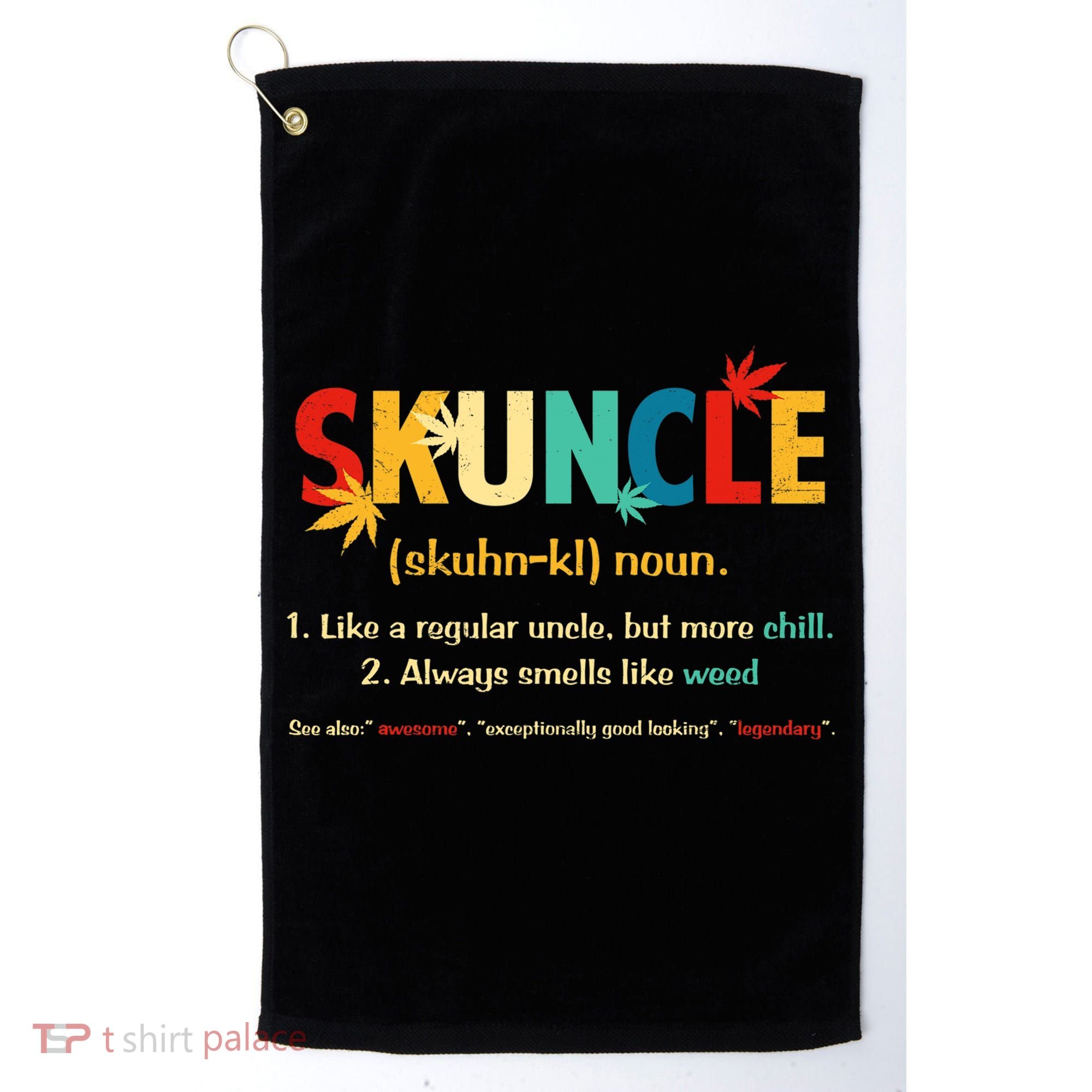 Weed Lover Fun Uncle Weed Smoker Skuncle Marijuana Cannabis Golf Towel