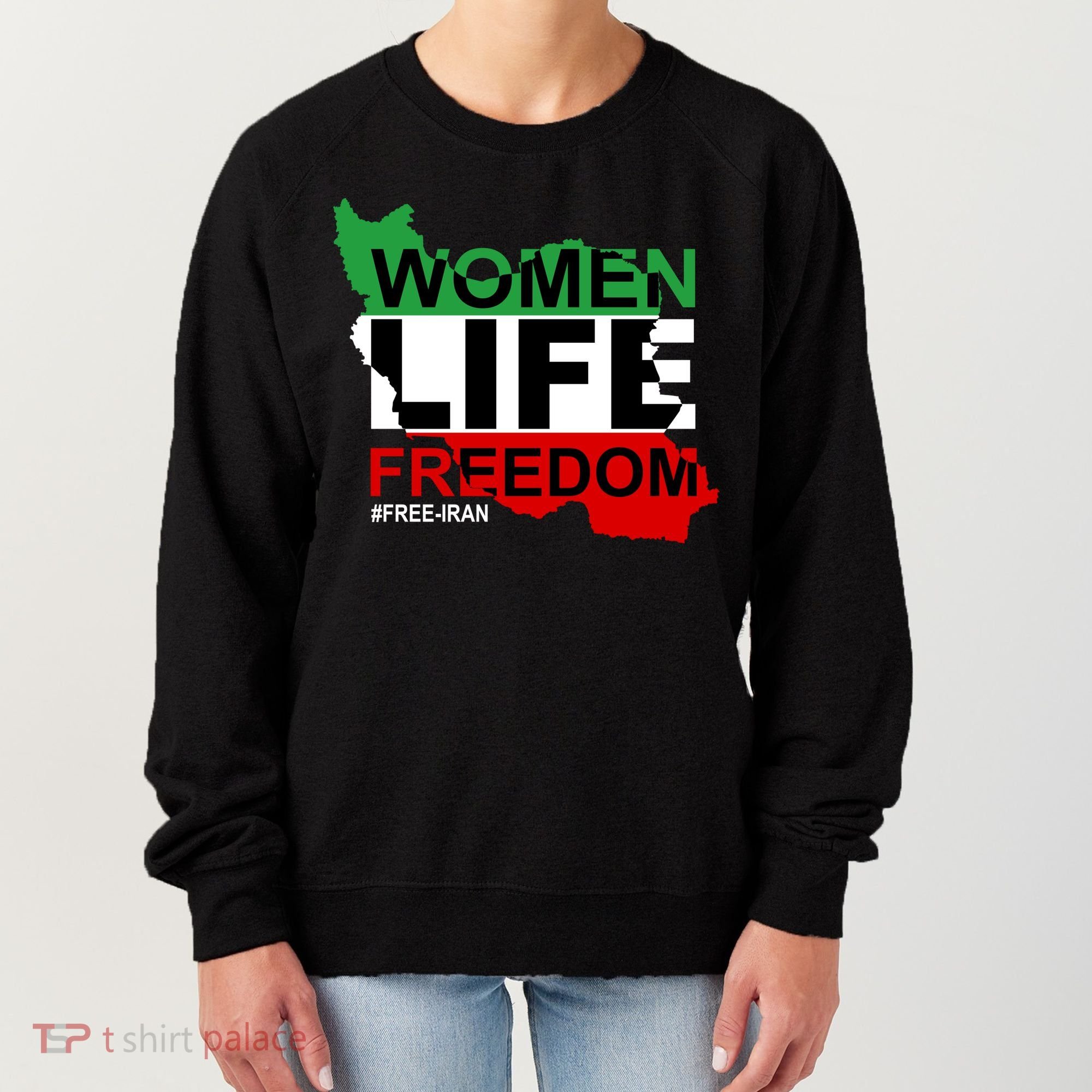 Women Life Freedom Free Iran Women's Sweatshirt