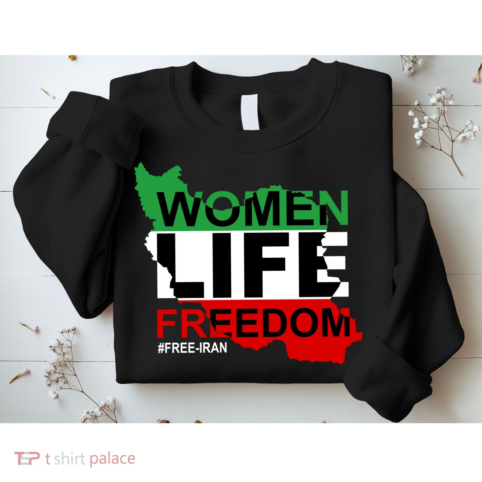 Women Life Freedom Free Iran Sweatshirt