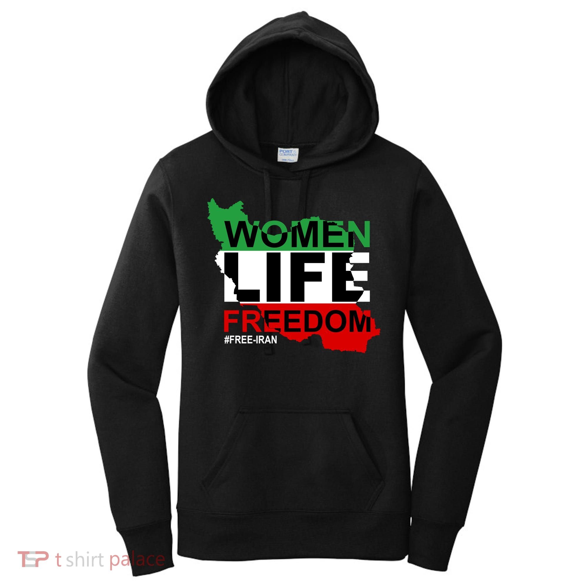 Women Life Freedom Free Iran Women's Hoodie