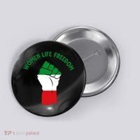 Women Life Freedom Button thumb 0