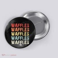 Waffles Lover Gifts Waffle Love Button thumb 0