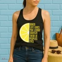 When Life Gives You Lemons Squeeze Them In Peoples Eyes Women's Tank Top thumb 2