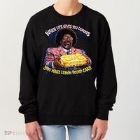 When Life Gives You Lemons You Make Lemon Pound Cake Women's Sweatshirt thumb 0
