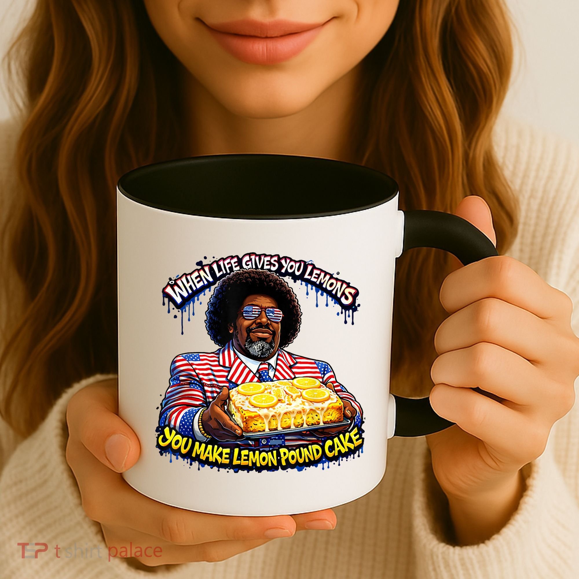 When Life Gives You Lemons You Make Lemon Pound Cake Coffee Mug