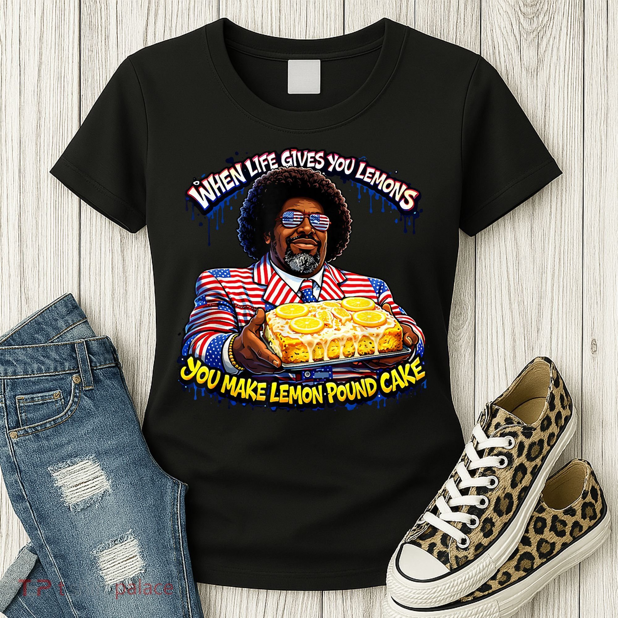 When Life Gives You Lemons You Make Lemon Pound Cake Women's T-Shirt