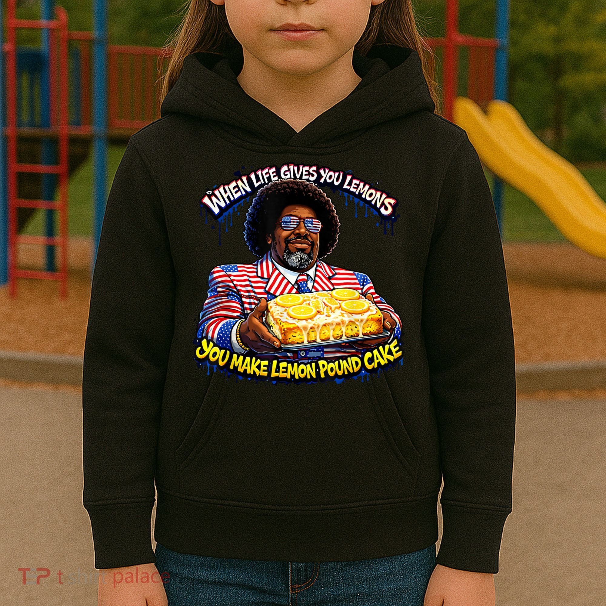 When Life Gives You Lemons You Make Lemon Pound Cake Kids Hoodie