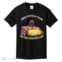 When Life Gives You Lemons You Make Lemon Pound Cake Kids T-Shirt thumb 0