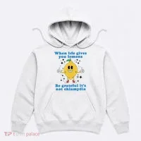 When Life Gives You Lemons Hoodie thumb 0