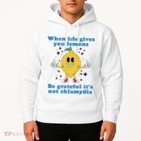 When Life Gives You Lemons Hoodie thumb 2