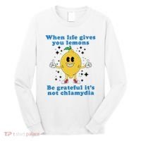 When Life Gives You Lemons Long Sleeve Shirt thumb 0