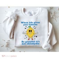 When Life Gives You Lemons Sweatshirt thumb 2