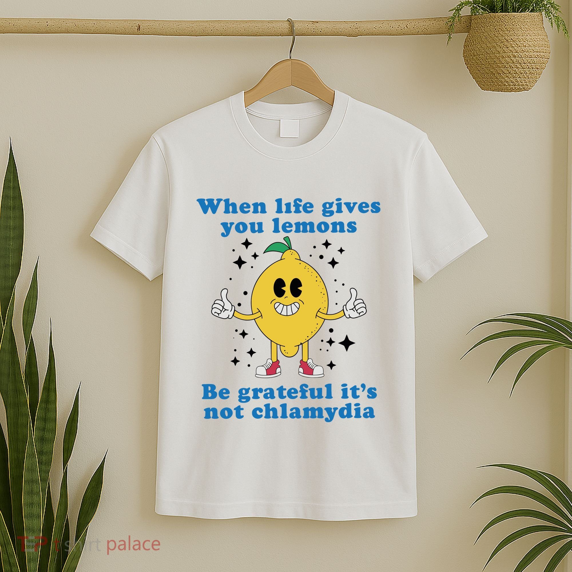 When Life Gives You Lemons T-Shirt