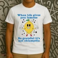 When Life Gives You Lemons T-Shirt thumb 3
