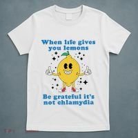 When Life Gives You Lemons T-Shirt thumb 5