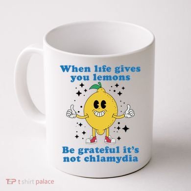 When Life Gives You Lemons Coffee Mug