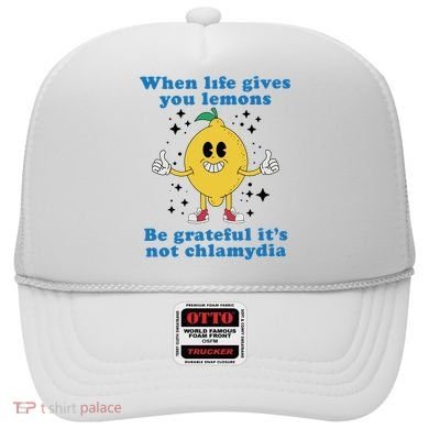When Life Gives You Lemons Hat
