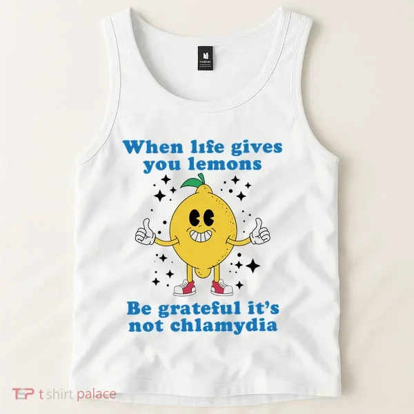 When Life Gives You Lemons Tank Top