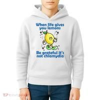 When Life Gives You Lemons Be Grateful Its Not Chlamydia Funny Kids Hoodie thumb 4