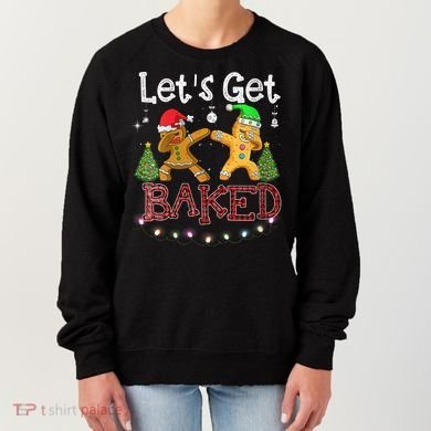 Wo Let's Get Baked Cookie Baking Gingerbread Plaid Christmas Women's Sweatshirt