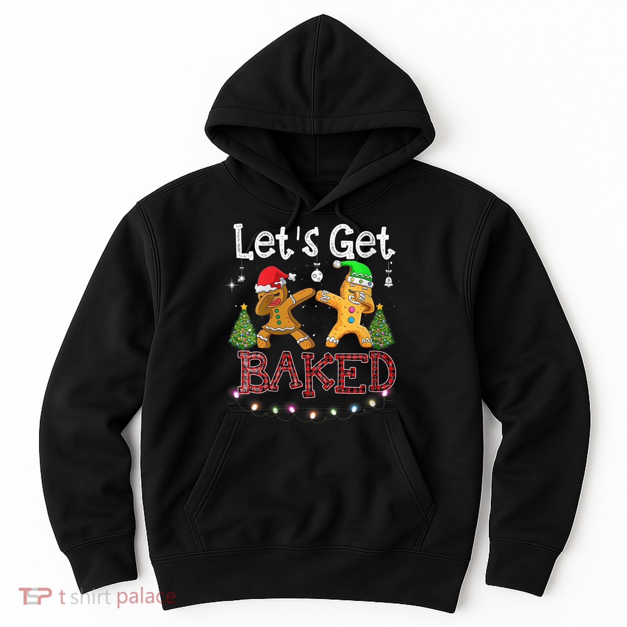 Wo Let's Get Baked Cookie Baking Gingerbread Plaid Christmas Hoodie
