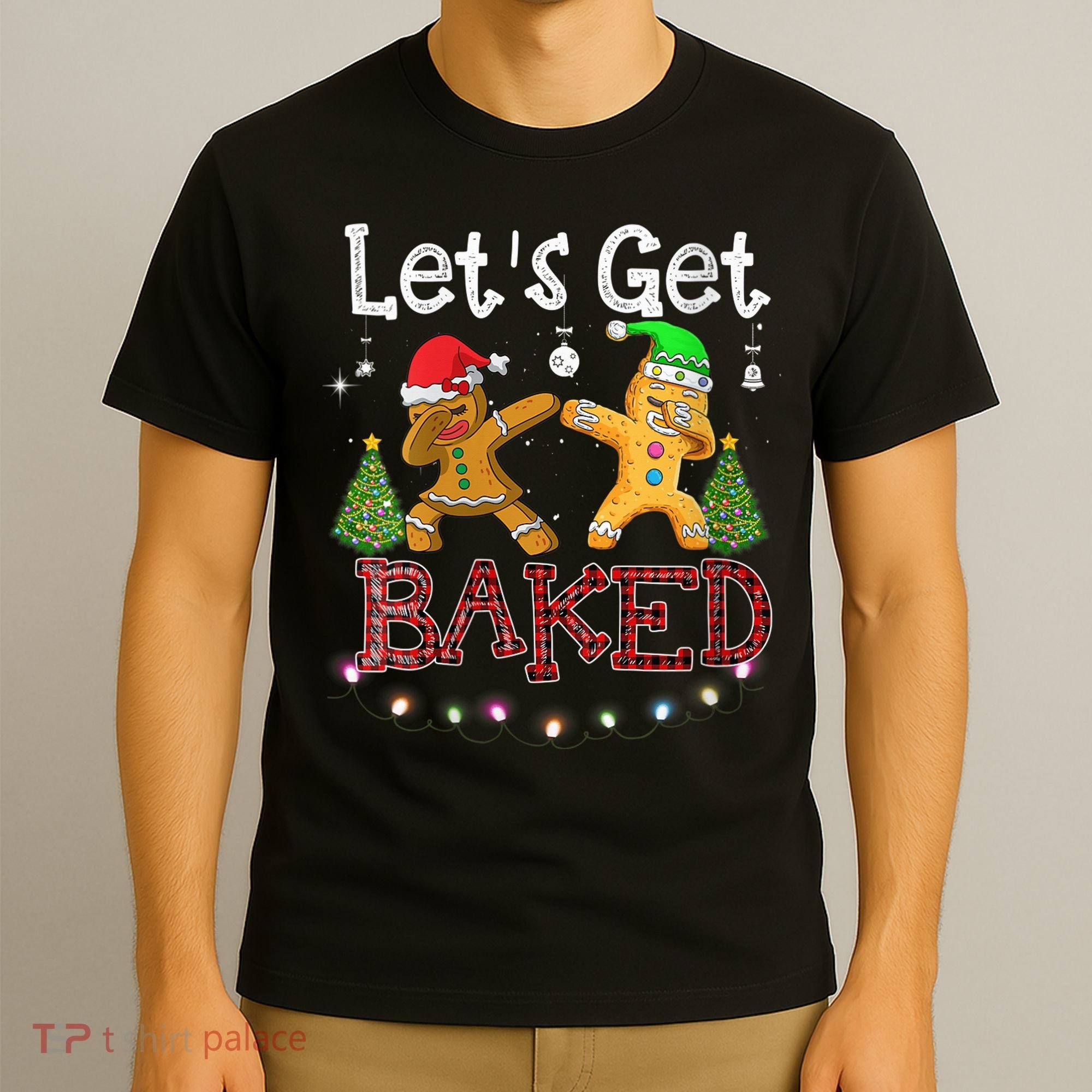 Wo Let's Get Baked Cookie Baking Gingerbread Plaid Christmas T-Shirt