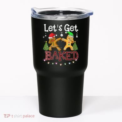 Wo Let's Get Baked Cookie Baking Gingerbread Plaid Christmas Tumbler