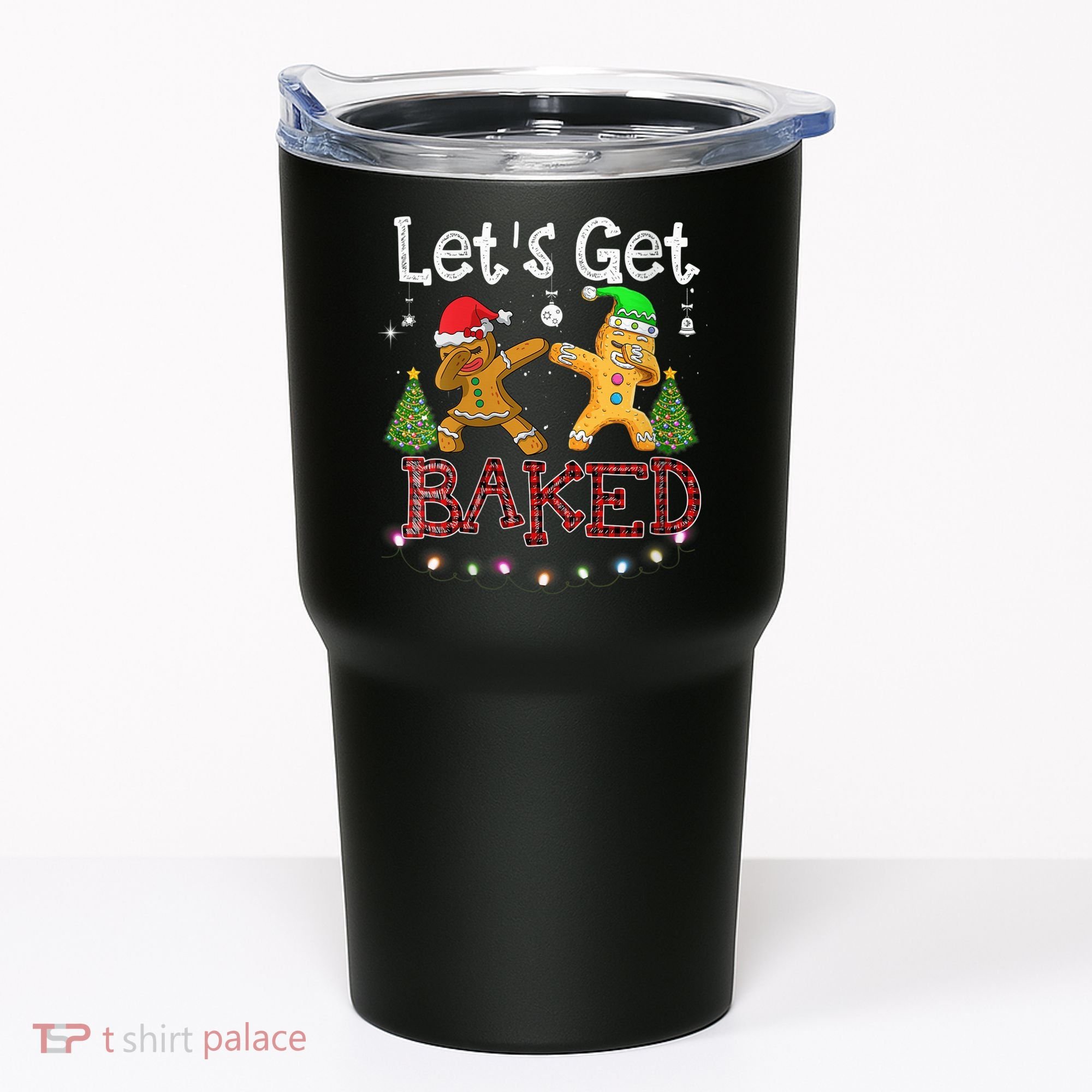Wo Let's Get Baked Cookie Baking Gingerbread Plaid Christmas Tumbler