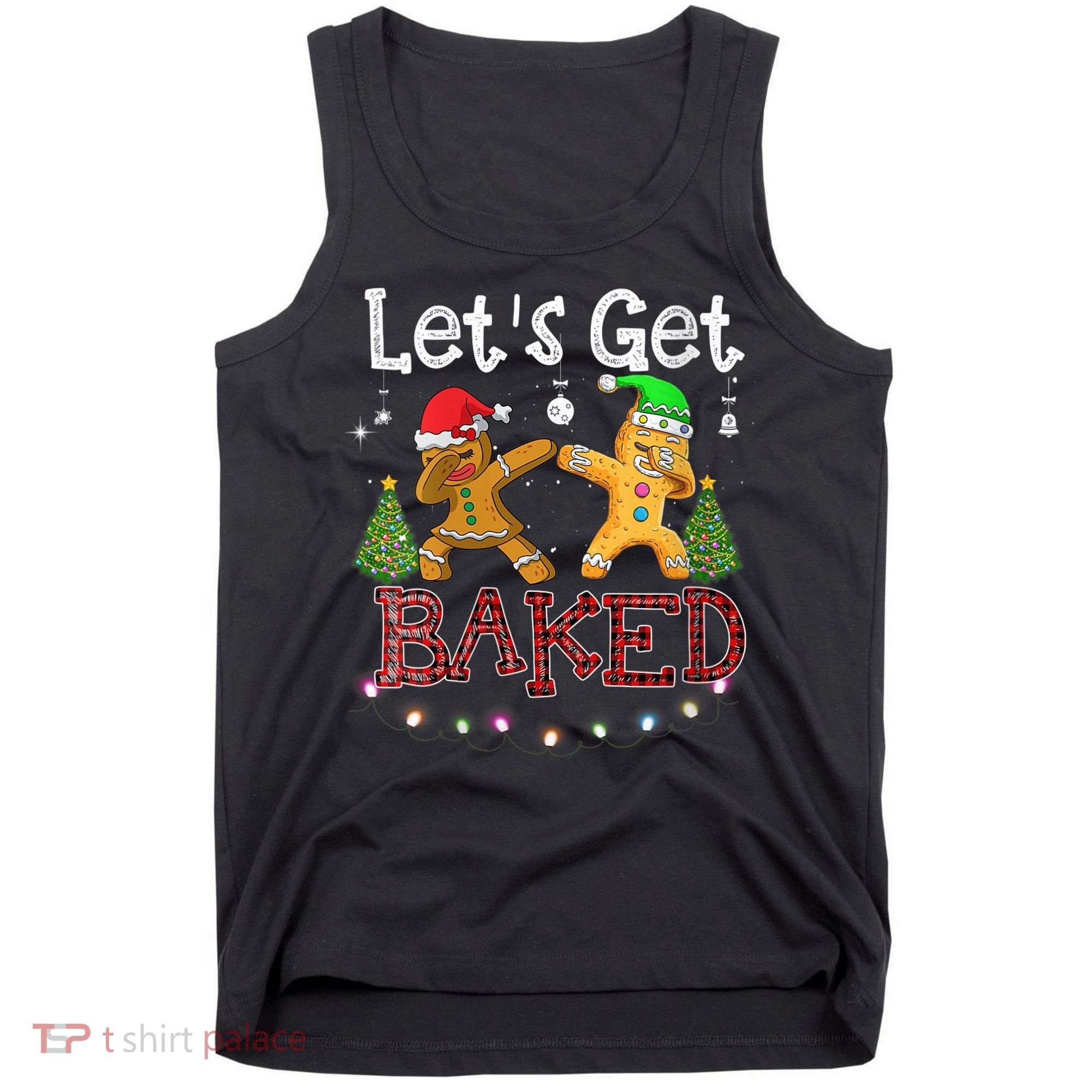 Wo Let's Get Baked Cookie Baking Gingerbread Plaid Christmas Tank Top