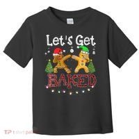Wo Let's Get Baked Cookie Baking Gingerbread Plaid Christmas Toddler T-Shirt thumb 0