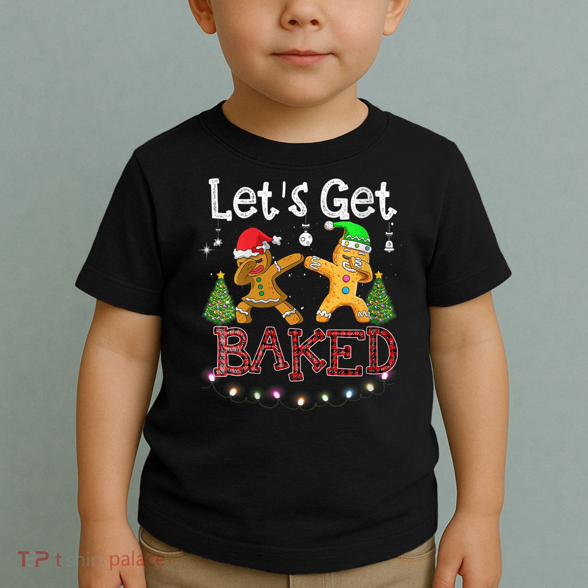 Wo Let's Get Baked Cookie Baking Gingerbread Plaid Christmas Toddler T-Shirt