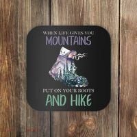 When Life Gives You Mountains Hiking Camping Mountaineering Coaster thumb 0