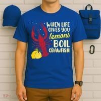 When Lifes Gives You Lemons Boil Crawfish Season Gift T-Shirt thumb 6