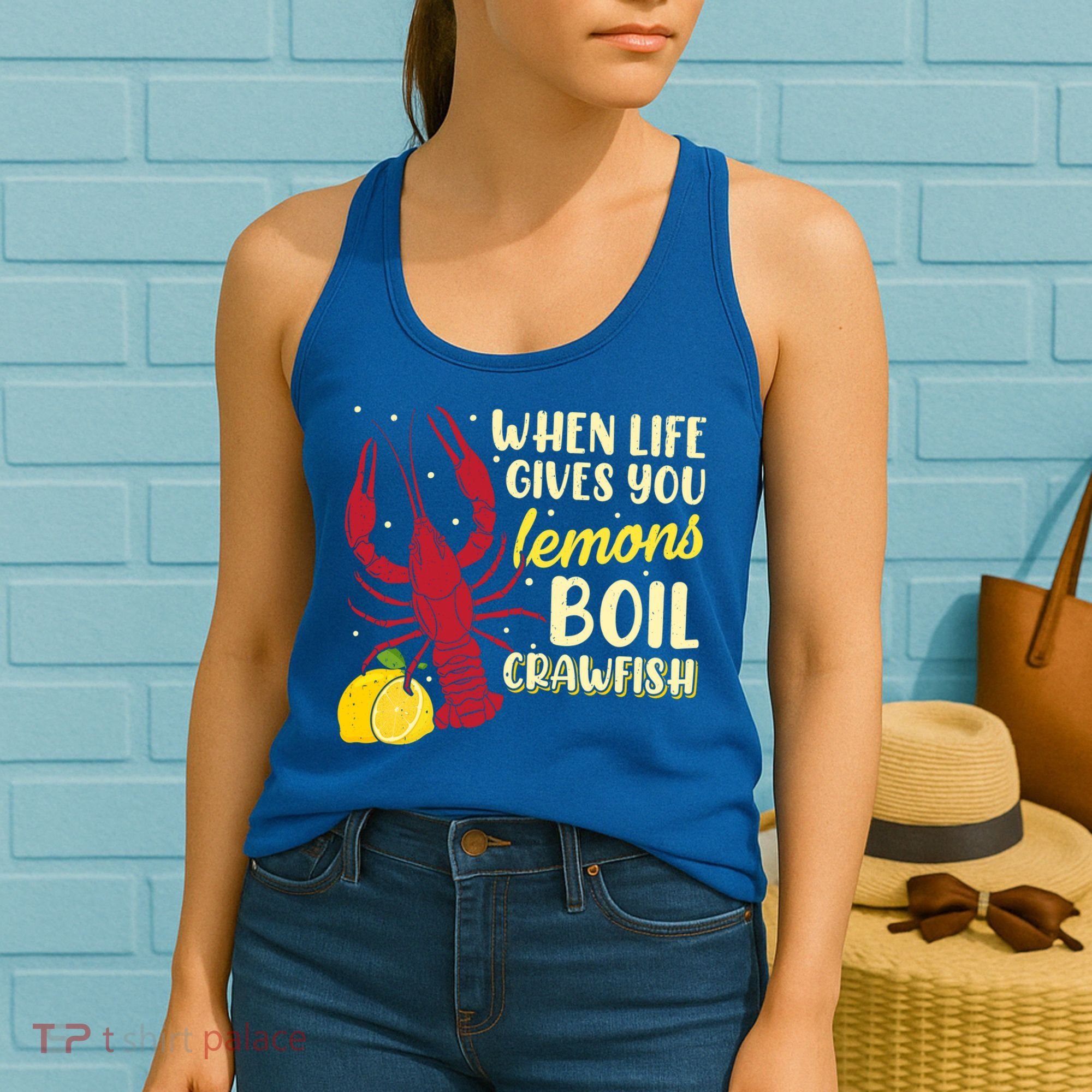 When Lifes Gives You Lemons Boil Crawfish Season Gift Women's Tank Top