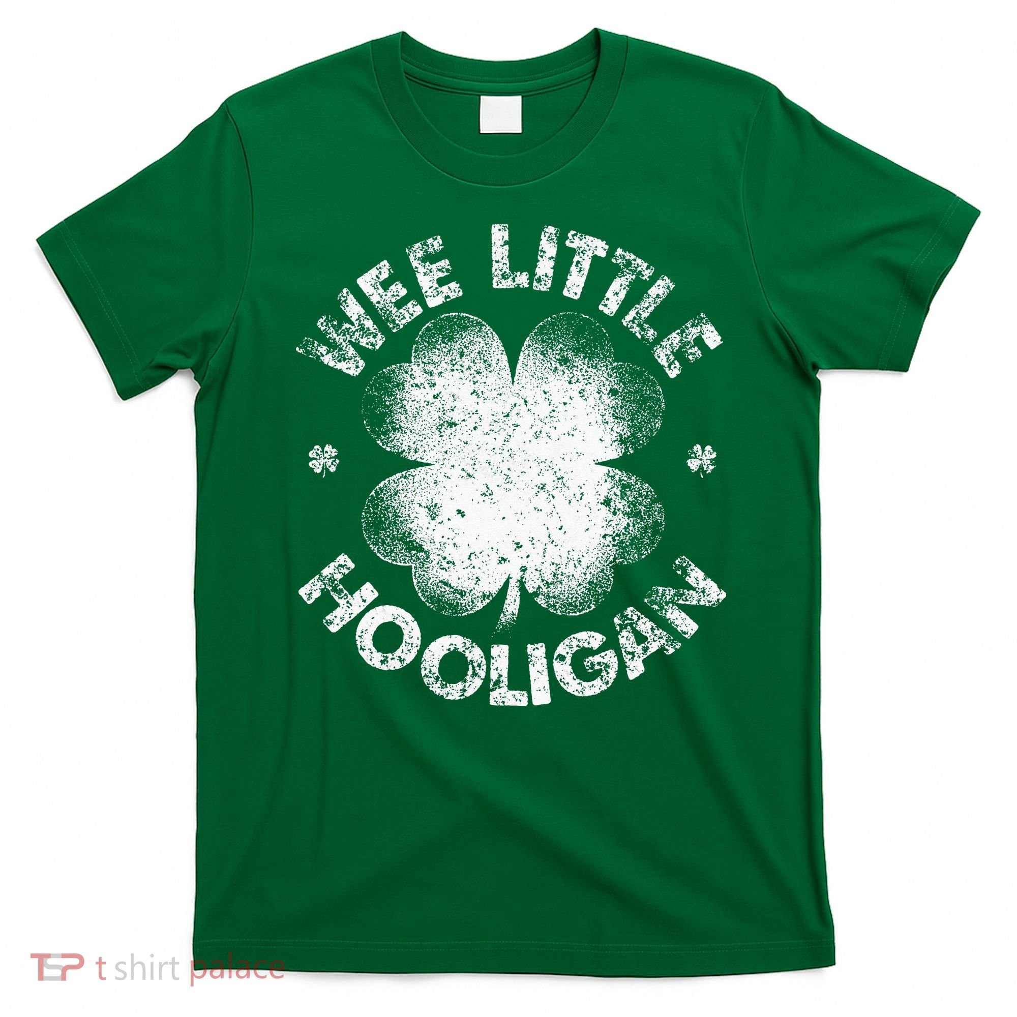 Wee Little Hooligan Funny St Patrick's Day Shamrock T-Shirt