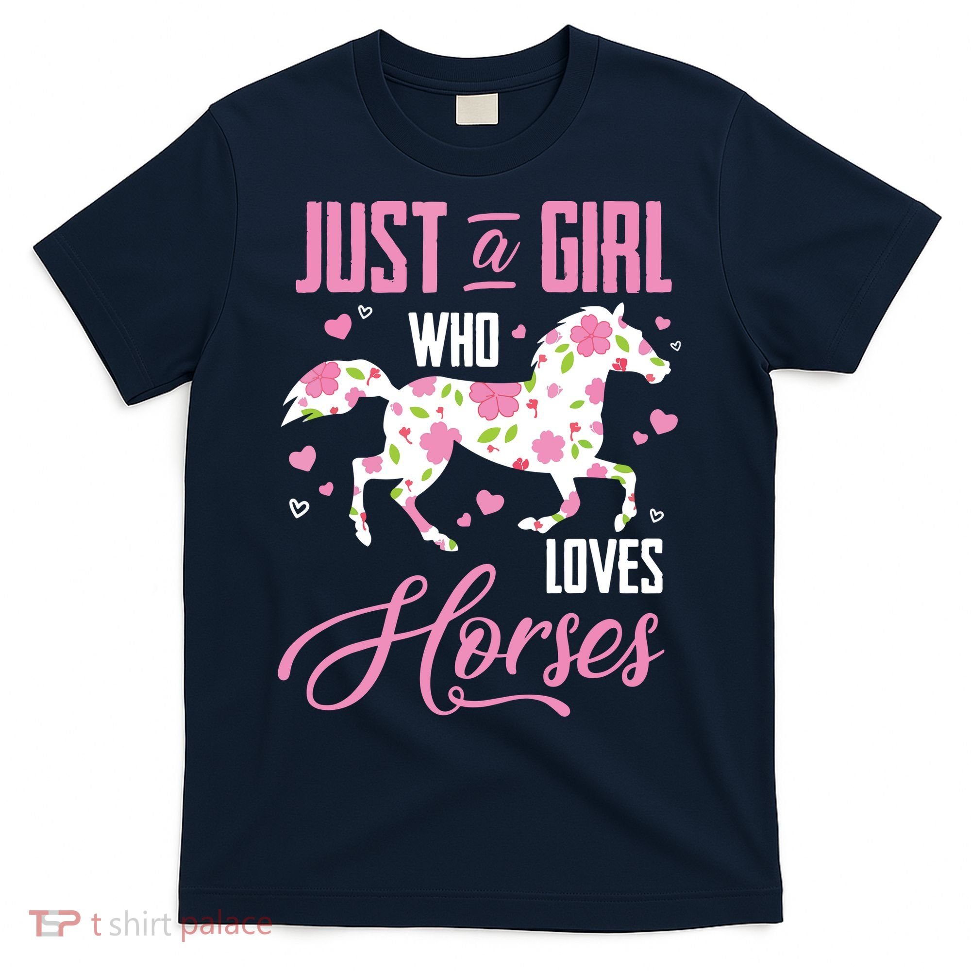 Who Loves Horses Floral Horse Equestrian Quote T-Shirt
