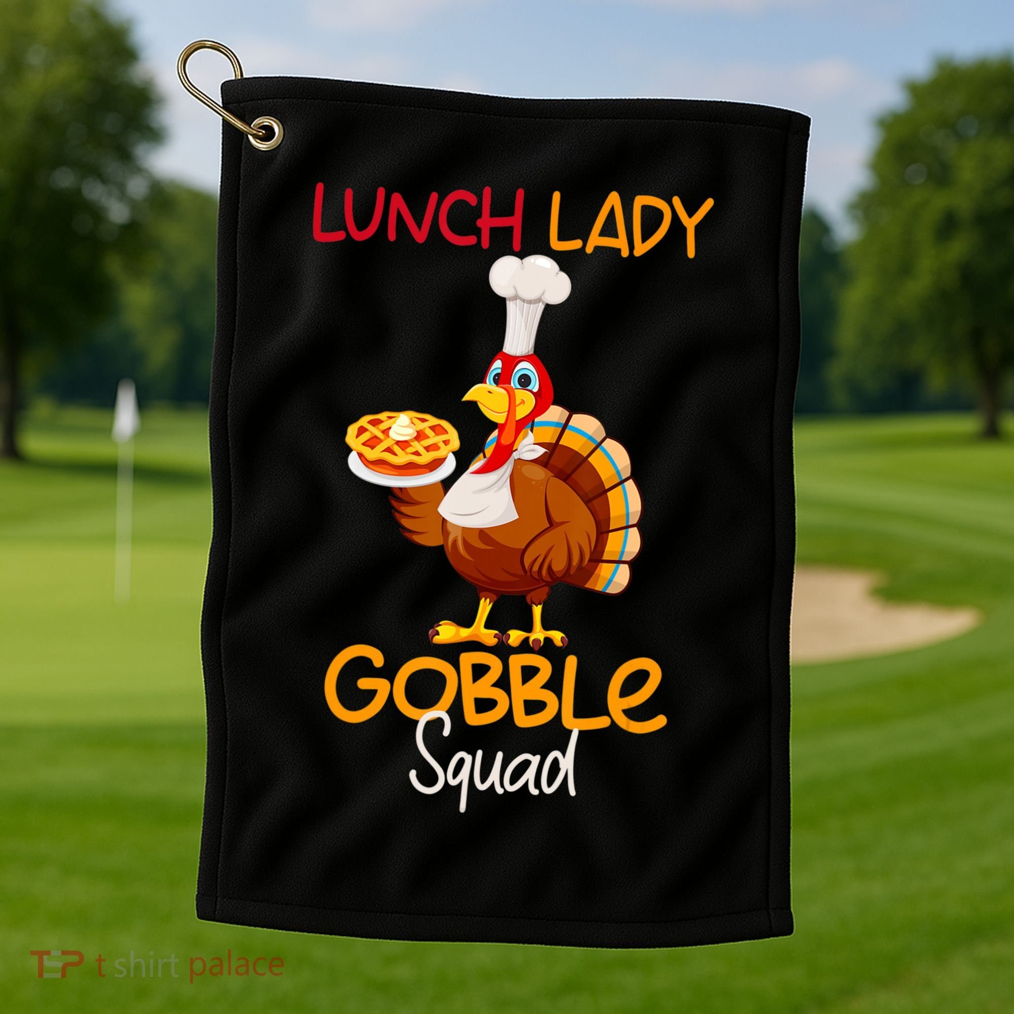 Women Lunch Lady Gobble Squad Thanksgiving Turkey Lunch Lady Golf Towel