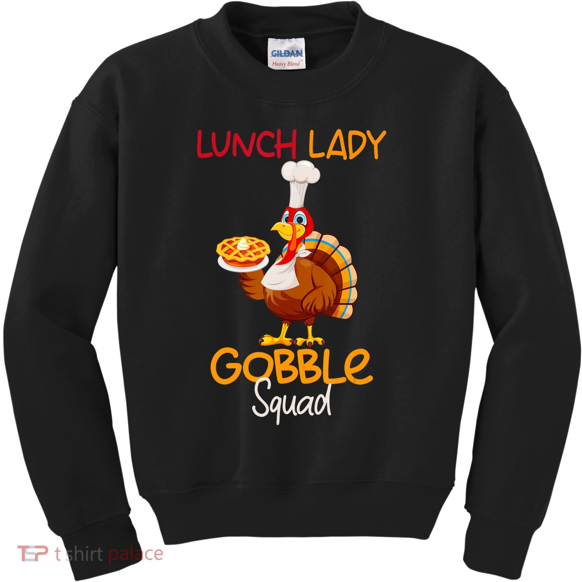 Women Lunch Lady Gobble Squad Thanksgiving Turkey Lunch Lady Kids Sweatshirt