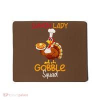 Women Lunch Lady Gobble Squad Thanksgiving Turkey Lunch Lady Mousepad thumb 0