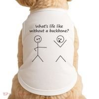 Whats Life Like Without A Backbone Funny Stickfigure Doggie Tank thumb 0