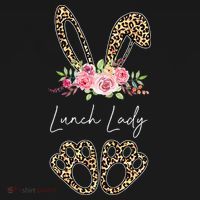 Womens Lunch Lady Bunny Leopard Flowers Easter Gifts Women's T-Shirt thumb 6