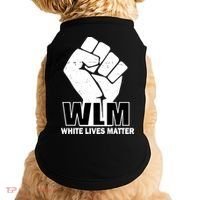 WLM White Lives Matters Fist Doggie Tank thumb 0