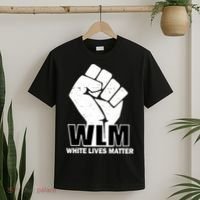 WLM White Lives Matters Fist T-Shirt thumb 2