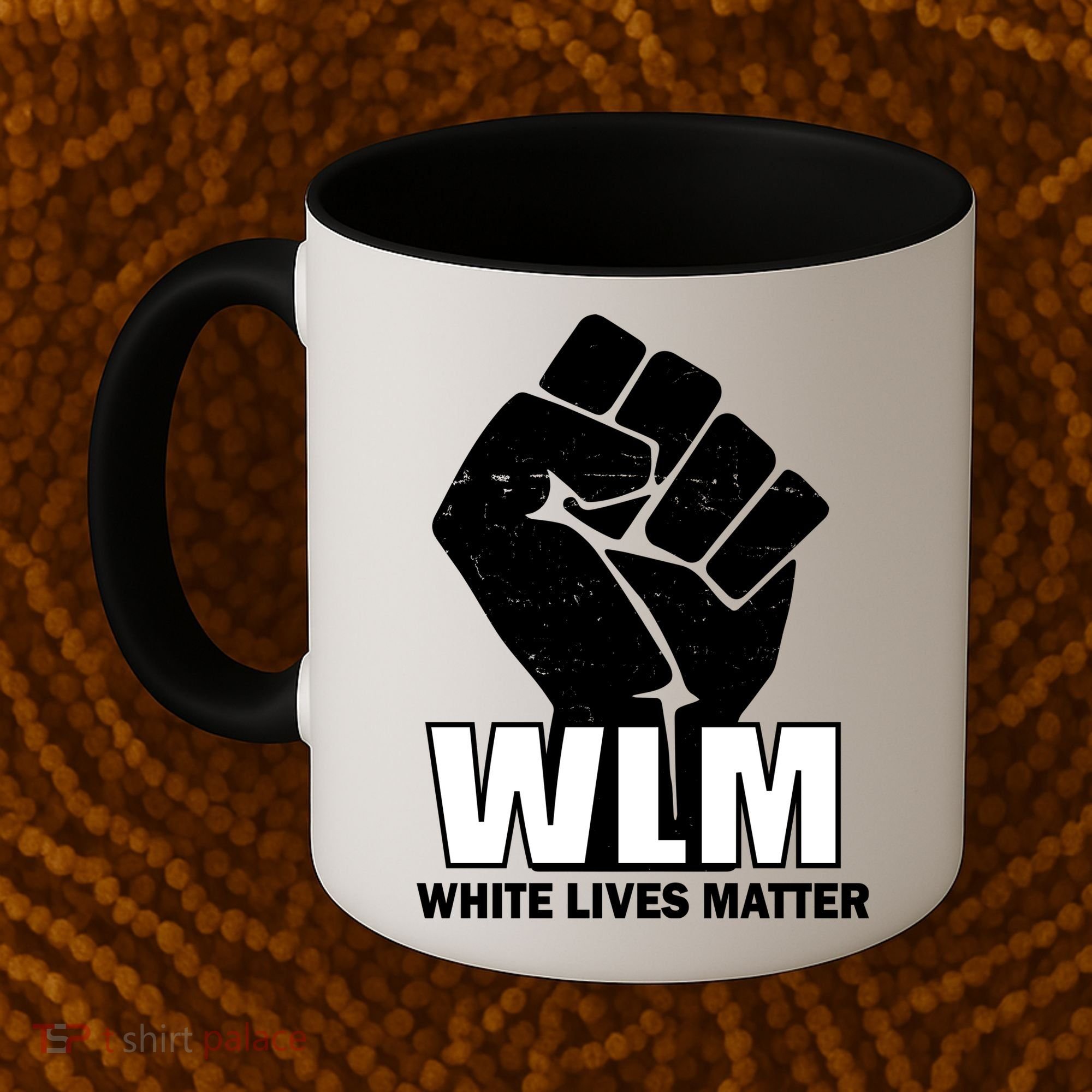 WLM White Lives Matters Fist Coffee Mug