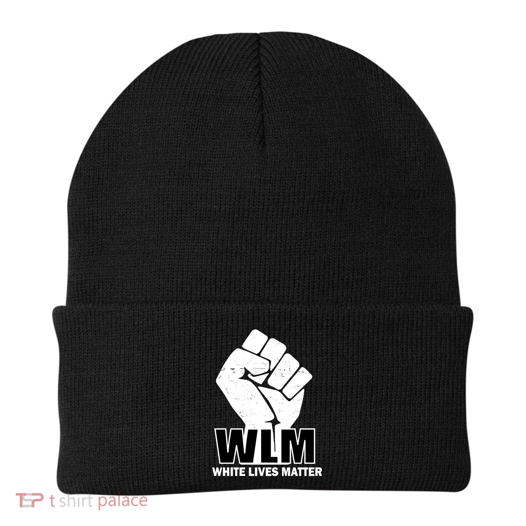 WLM White Lives Matters Fist Beanie