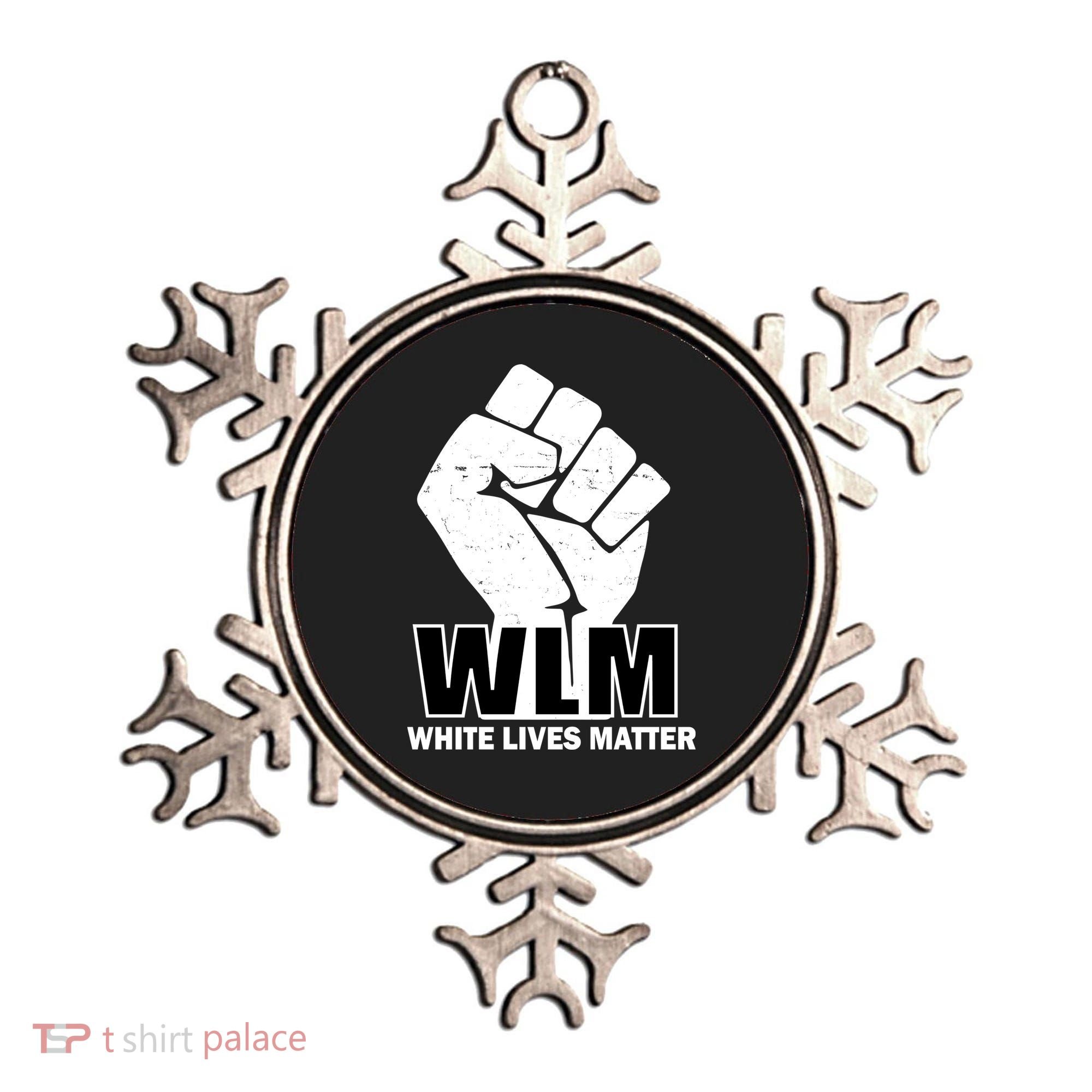 WLM White Lives Matters Fist Ornament