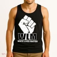 WLM White Lives Matters Fist Tank Top thumb 3